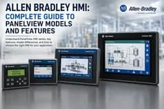 Allen-Bradley HMI: Complete Guide to PanelView Models and Features